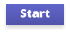 Start